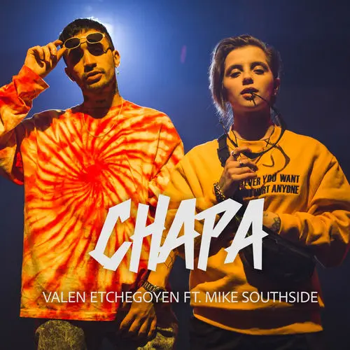 Valen Etchegoyen - CHAPA - SINGLE
