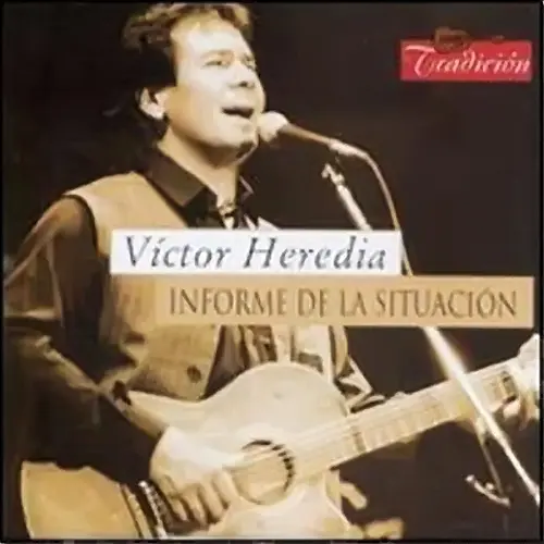 V�ctor Heredia - INFORME DE LA SITUACION