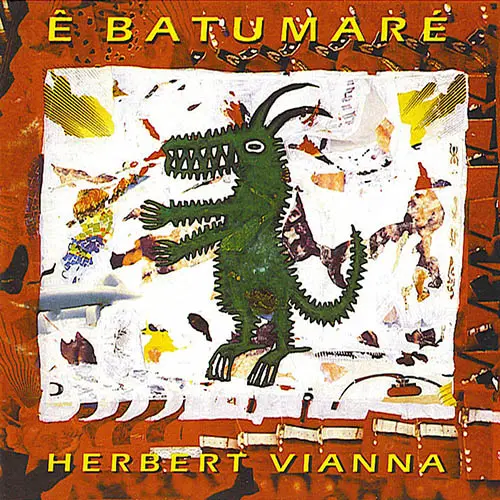 Herbert Vianna - � BATUMAR�