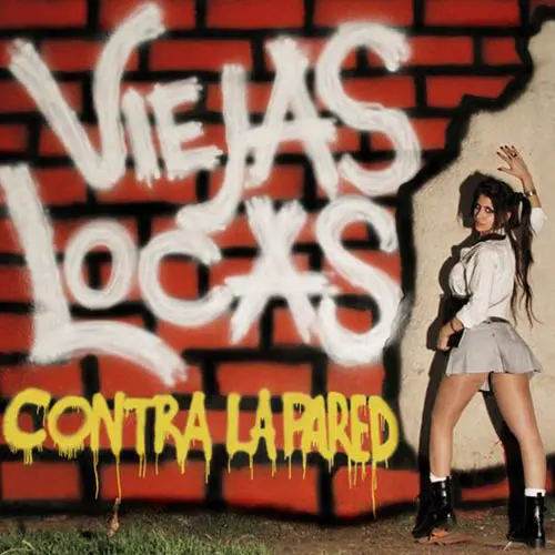 Viejas Locas - CONTRA LA PARED