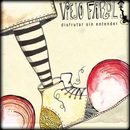 Viejo Farol - DISFRUTAR SIN ENTENDER