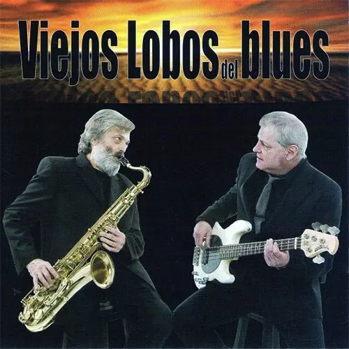 Viejos Lobos - VIEJOS LOBOS DEL BLUES