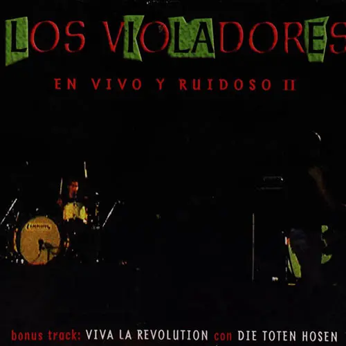 Los Violadores - EN VIVO Y RUIDOSO II