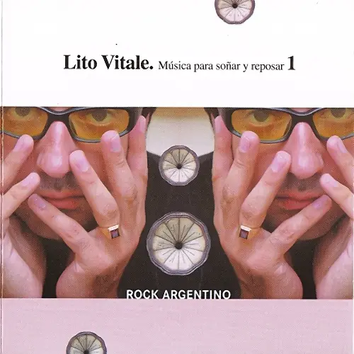 Lito Vitale - COLECCIN DE MUSICA PARA SOAR Y REPOSAR