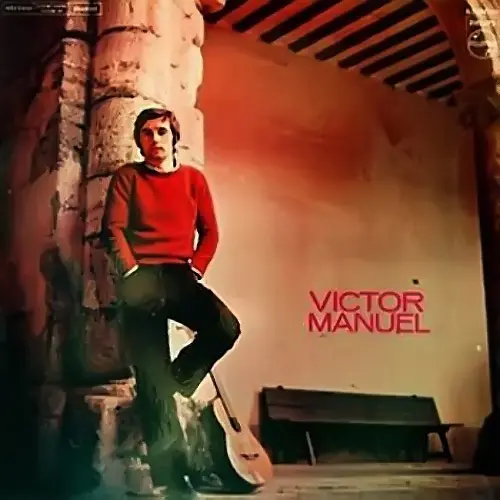 V�ctor Manuel - QUIERO ABRAZARTE TANTO