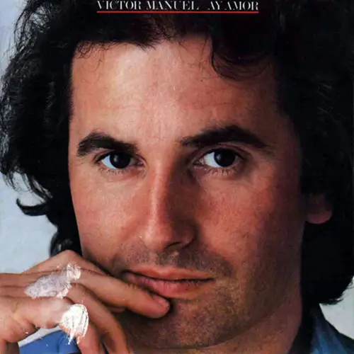 V�ctor Manuel - AY AMOR