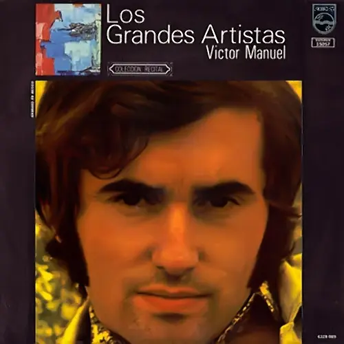 V�ctor Manuel - LOS GRANDES ARTISTAS - VOL. 1