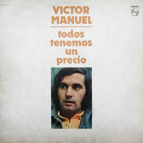 V�ctor Manuel - TODOS TENEMOS UN PRECIO