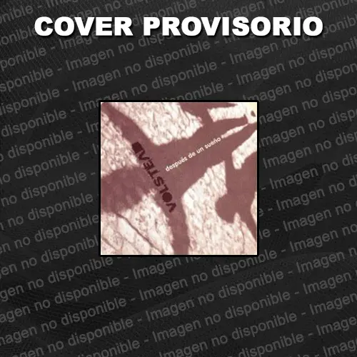 Volstead - DESPU�S DE UN SUE�O