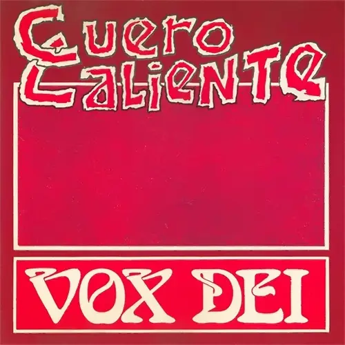 Vox Dei - CUERO CALIENTE