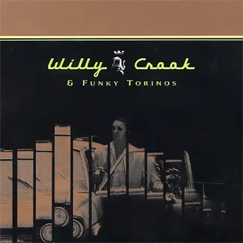 Willy Crook - WILLY CROOK Y LOS FUNKY TORINOS