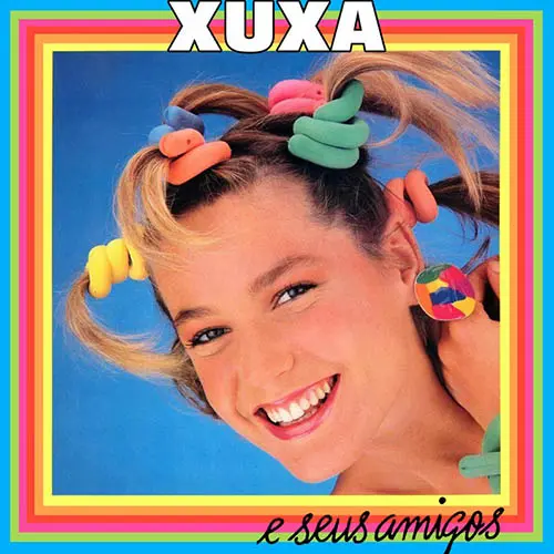 Xuxa - XUXA E SEUS AMIGOS