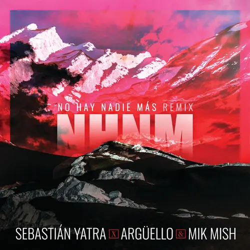 Sebastin Yatra - NO HAY NADIE MS - SINGLE REMIX