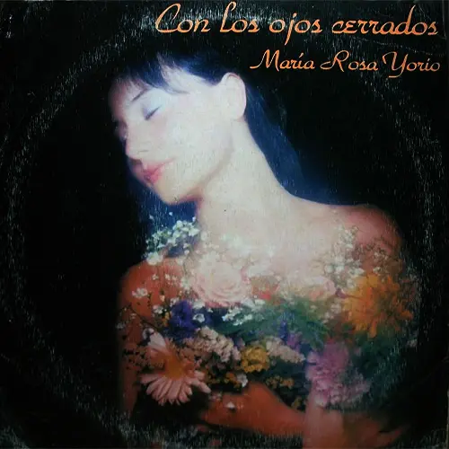 Mar�a Rosa Yorio - CON LOS OJOS CERRADOS