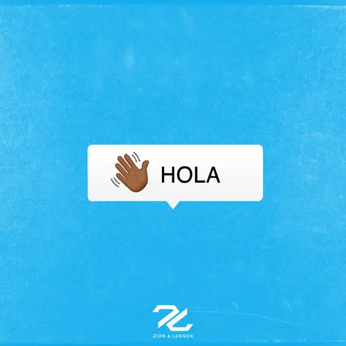 Zion Y Lennox - HOLA - SINGLE