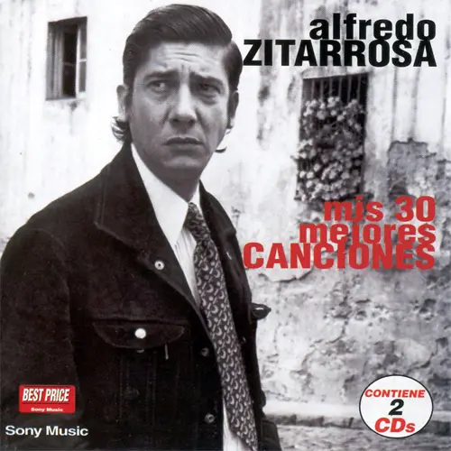 Alfredo Zitarrosa - MIS 30 MEJORES CANCIONES - CD 1