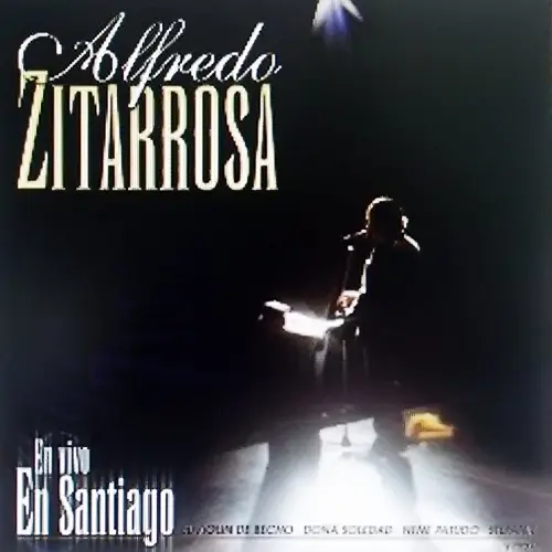 Alfredo Zitarrosa - EN VIVO EN SANTIAGO