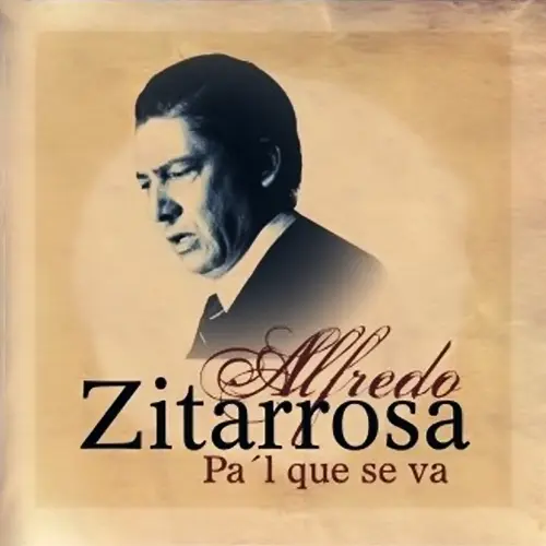Alfredo Zitarrosa - PA�L QUE SE VA