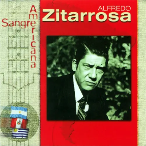 Alfredo Zitarrosa - SANGRE AMERICANA