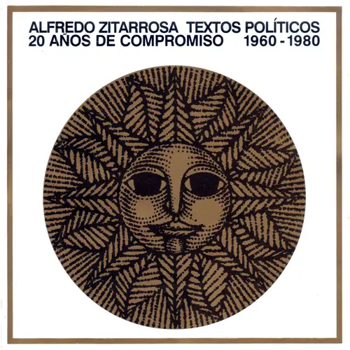 Alfredo Zitarrosa - TEXTOS POLTICOS