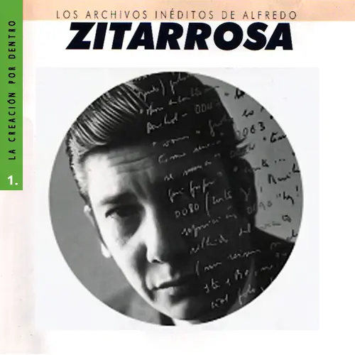 Alfredo Zitarrosa - LOS ARCHIVOS IN�DITOS DE ALFREDO ZITARROSA VOL 1