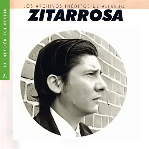 Alfredo Zitarrosa - LOS ARCHIVOS IN�DITOS DE ALFREDO ZITARROSA VOL 7