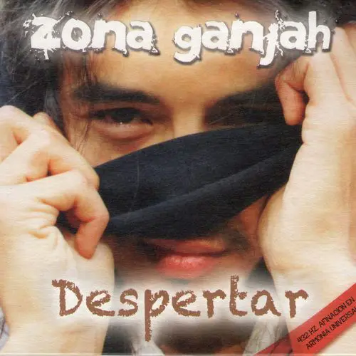 Zona Ganjah - DESPERTAR