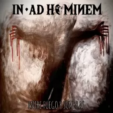 In Ad Hominem - ENTRE FUEGO Y SOMBRAS