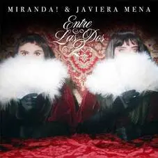 Miranda! - ENTRE LAS DOS - SINGLE