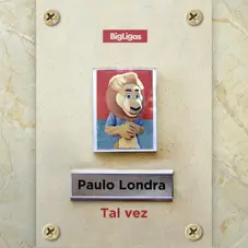 Paulo Londra - TAL VEZ - SINGLE