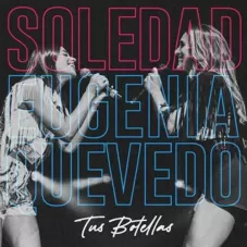 Eugenia Quevedo - TUS BOTELLAS - SINGLE