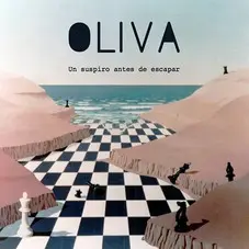 Oliva - UN SUSPIRO ANTES DE ESCAPAR