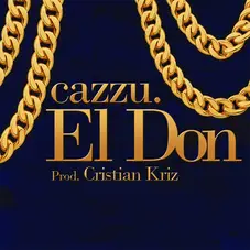 Cazzu - EL DON (FT. CRISTIAN KRIZ) - SINGLE