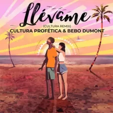 Cultura Proftica - LLVAME (CULTURA REMIX) - SINGLE