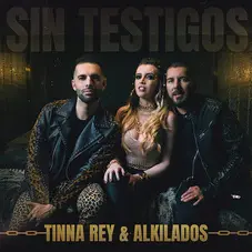 Tinna Rey - SIN TESTIGOS - SINGLE