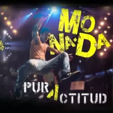 Monada - PURA ACTITUD