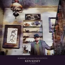 El Mister y Los Marsupiales Extintos - KEN KESEY (SCHERZO) - SINGLE