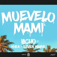 Iacho - MUVELO MAMI - SINGLE