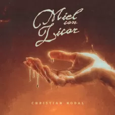 Christian Nodal - MIEL CON LICOR - SINGLE