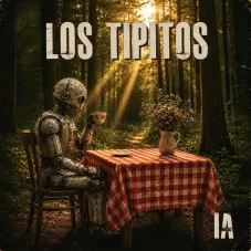 Los Tipitos - IA - SINGLE