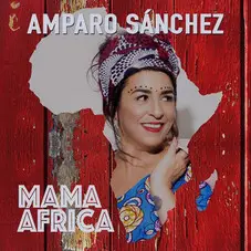 Amparo Snchez - MAM FRICA - SINGLE
