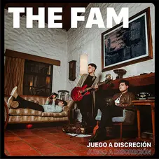 THE FAM - JUEGO A DISCRECIN