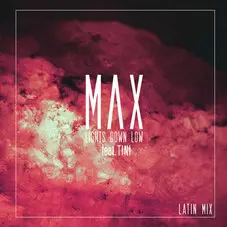 Tini Stoessel - LIGHTS DOWN LOW (LATIN MIX) (FT. MAX) - SINGLE
