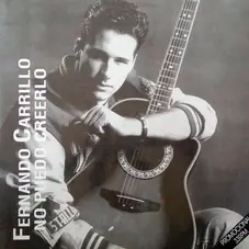 Fernando Carrillo - NO PUEDO CREERLO (SINGLE - MAXI)