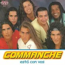 Commanche - ESTA CON VOS