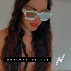 Natti Natasha - QUE MAL TE FUE - SINGLE