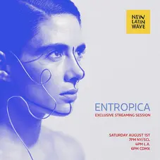 Entrpica - NEW SESSION NEW LATIN WAVE