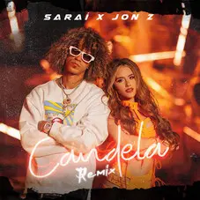 Sarai - CANDELA (REMIX) - SINGLE