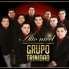 Grupo Trinidad - ALTO NIVEL