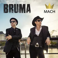 Mach - BRUMA - SINGLE